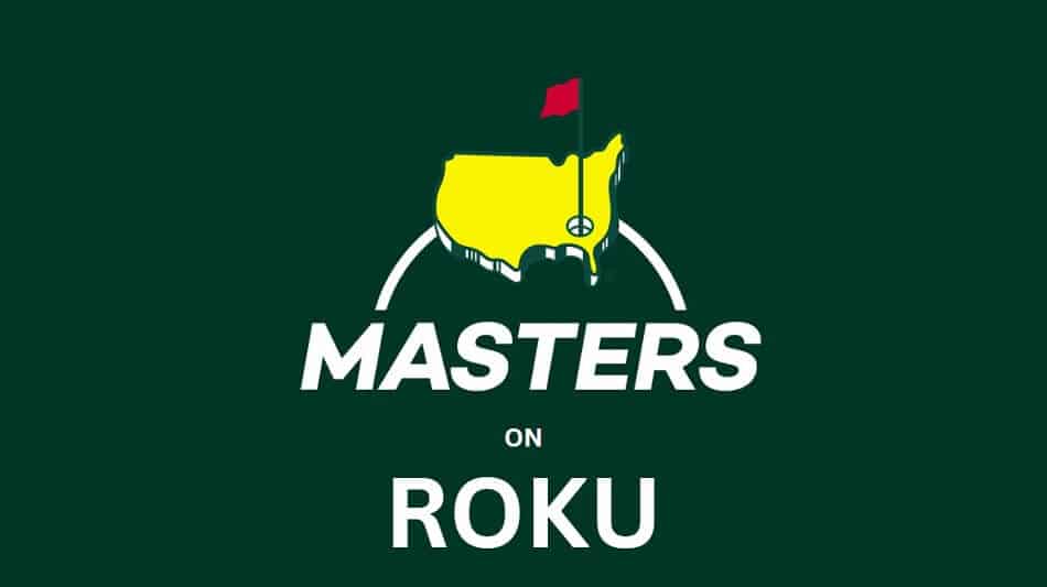 The Masters on Roku